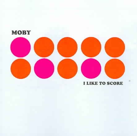 Moby - I Like To Score | CD