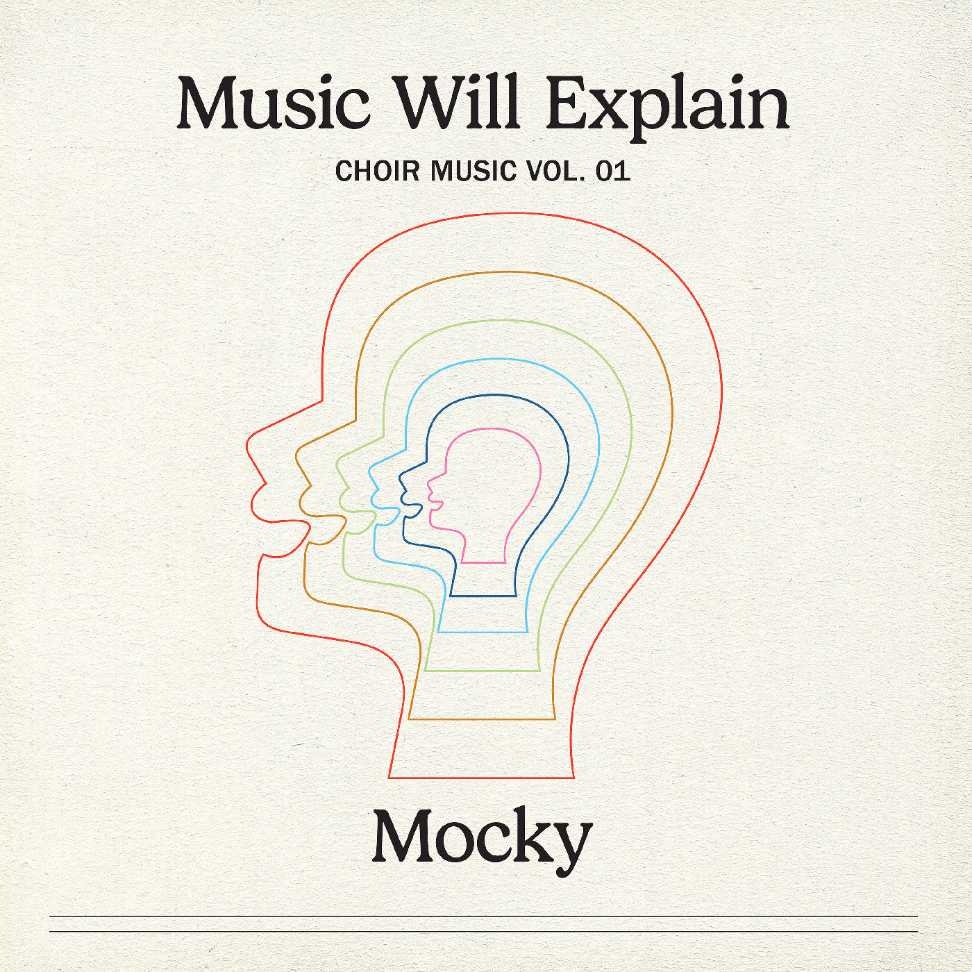 Mocky | Music Will Explain (Choir Music Vol. 1) | Vinyl