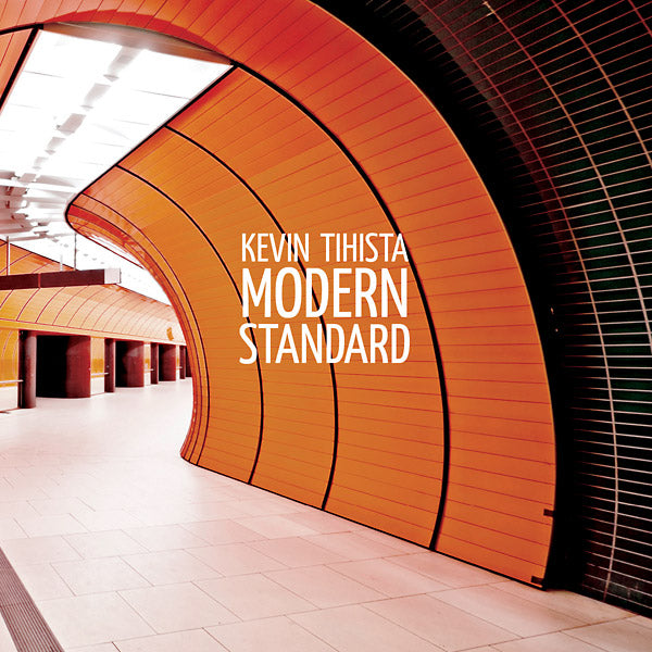 KEVIN TIHISTA - Modern Standard | CD