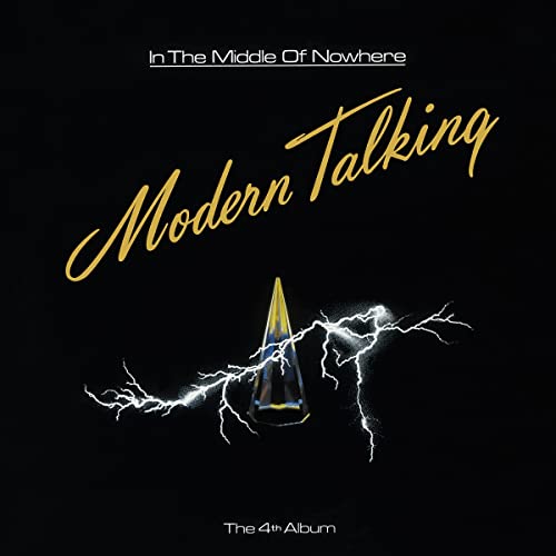 Modern Talking - In The Middle Of Nowhere ((Limited Edition, 180 Gram Vinyl, Colored Vinyl, Green) [Import] | Vinyl