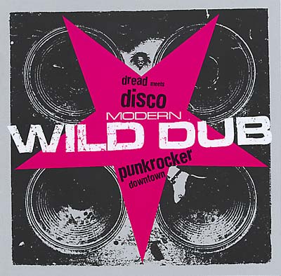 VA | Modern Wild Dub: Dread Meets Disco Punk Rocker Downtown | CD