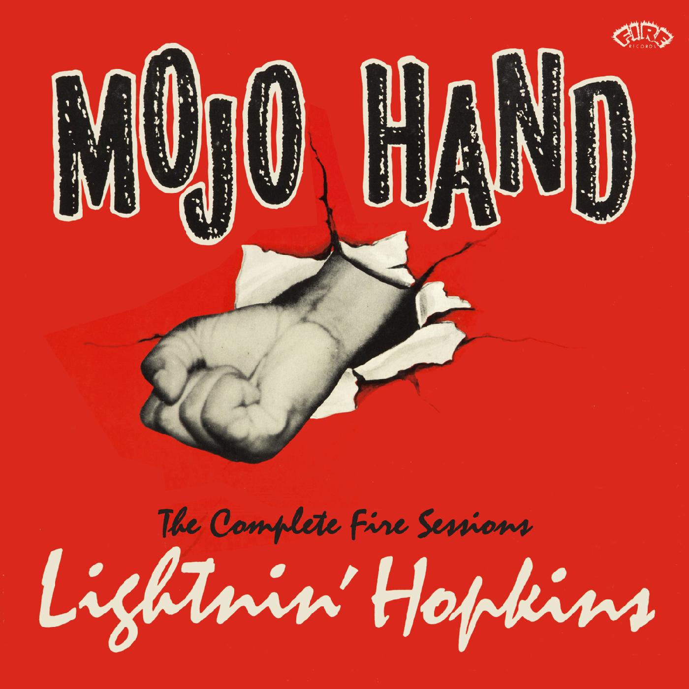 Lightnin' Hopkins | Mojo Hand: The Complete Fire Sessions | CD
