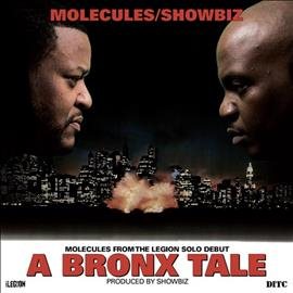 Molecules & Showbiz - A Bronx Tale | Vinyl