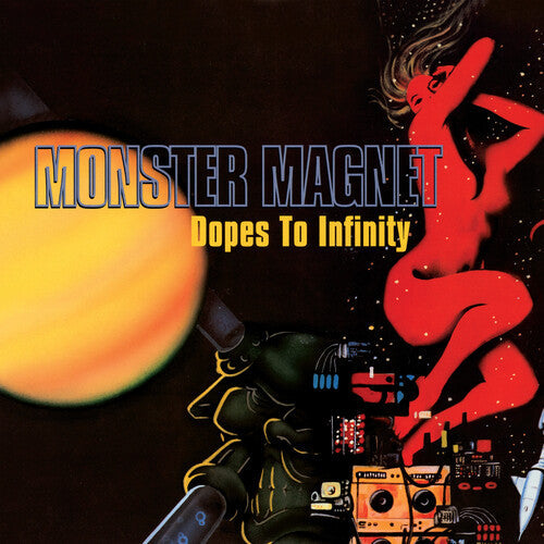 Monster Magnet | Dopes To Infinity (Reissue) (2 Lp's) | Vinyl