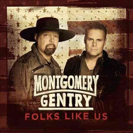 Montgomery Gentry - FOLKS LIKE US | CD
