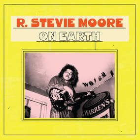 Moore, R. Stevie - On Earth | Vinyl