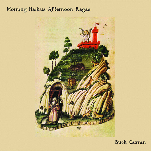 Buck Curran - Morning Haikus, Afternoon Ragas | Vinyl