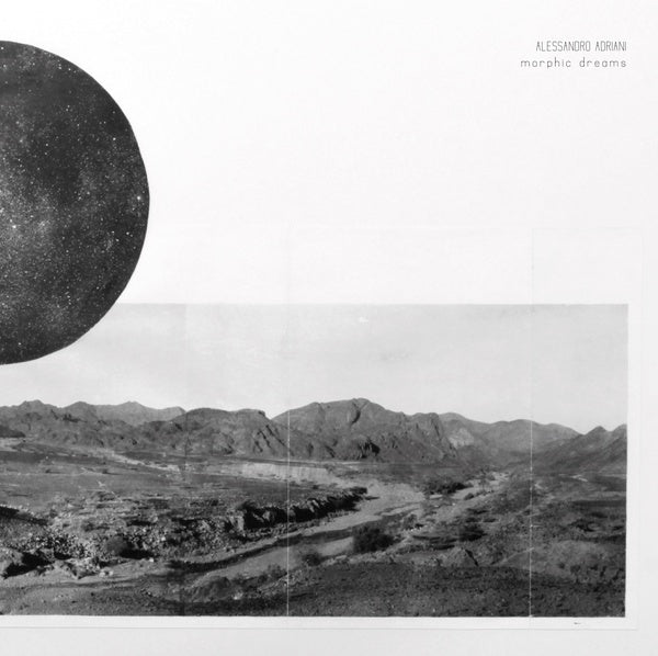 ALESSANDRO ADRIANI - Morphic Dreams | Vinyl