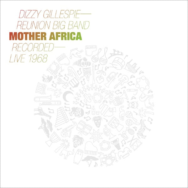 DIZZY GILLESPIE REUNION BAND - Mother Africa: Live 1968 | Vinyl