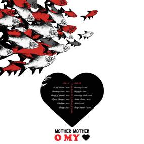 Mother Mother - O My Heart (RSD 4/23/2022) | Vinyl