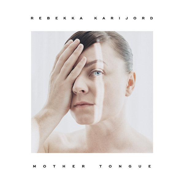 REBEKKA KARIJORD - Mother Tongue | CD