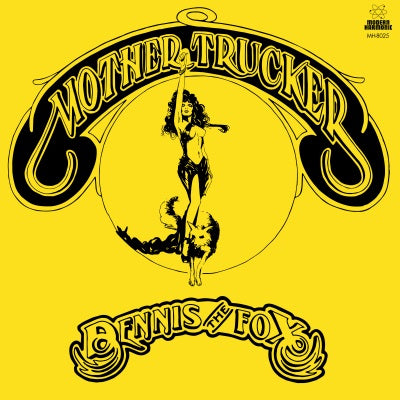Dennis The Fox | Mother Trucker (YIELD SIGN YELLOW VINYL) | Vinyl