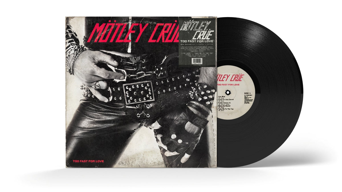 Motley Crue - Too Fast for Love (45th Anniversary Edition) [LP] | Vinyl