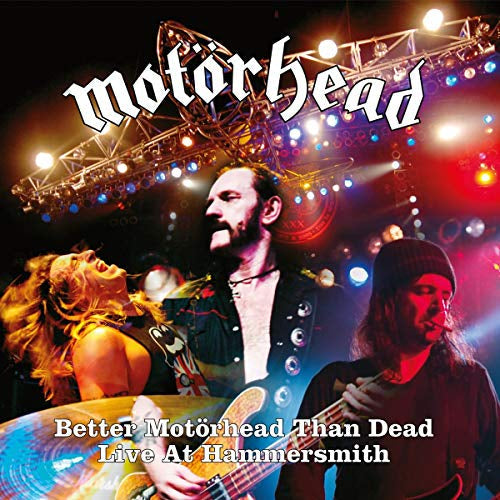 Motorhead - Better Motorhead Than Dead (Live at Hammersmith) | Vinyl