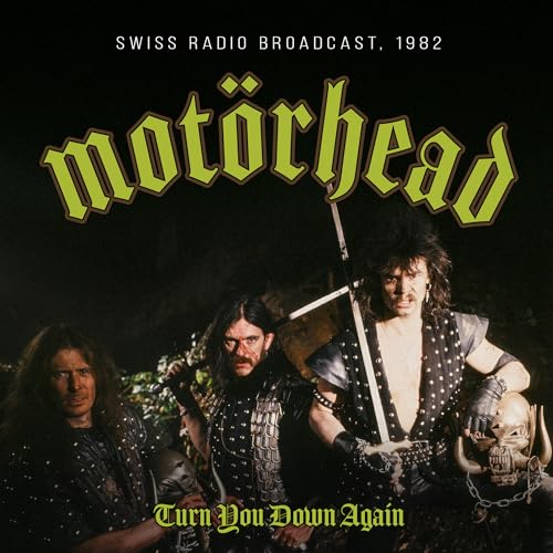 Motorhead - Turn You Down Again / Radio Broadcast 1982 | CD
