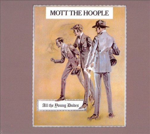 MOTT THE HOOPLE - All the Young Dudes (180 Gram Vinyl) [Import] | Vinyl