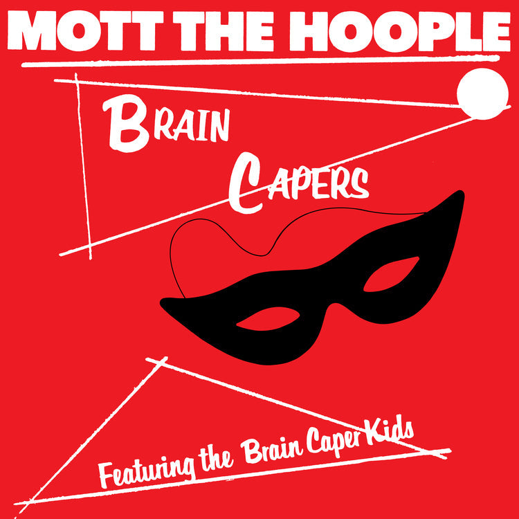 Mott The Hoople - Brain Capers (Rocktober '26, Brick & Mortar Exclusive) [Black Vinyl] | Vinyl
