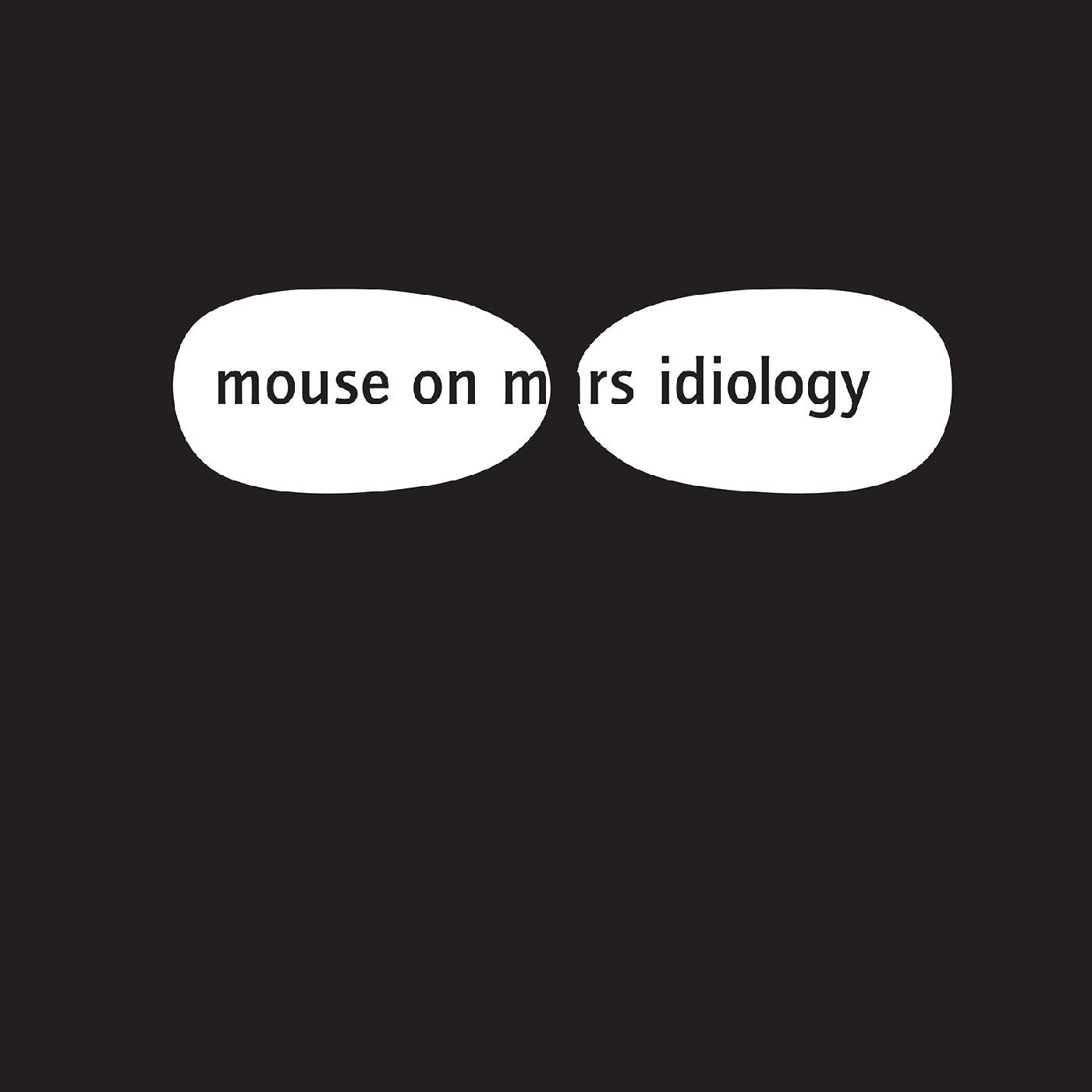 Mouse On Mars | Idiology (Indie Exclusive White Vinyl) | Vinyl