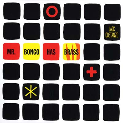 JACK COSTANZO - Mr. Bongo Has Brass | Vinyl