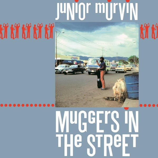 JUNIOR MURVIN - Muggers in the Street | Vinyl