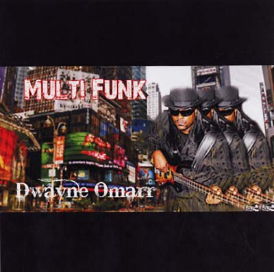 DWAYNE OMARR - Multi Funk | CD