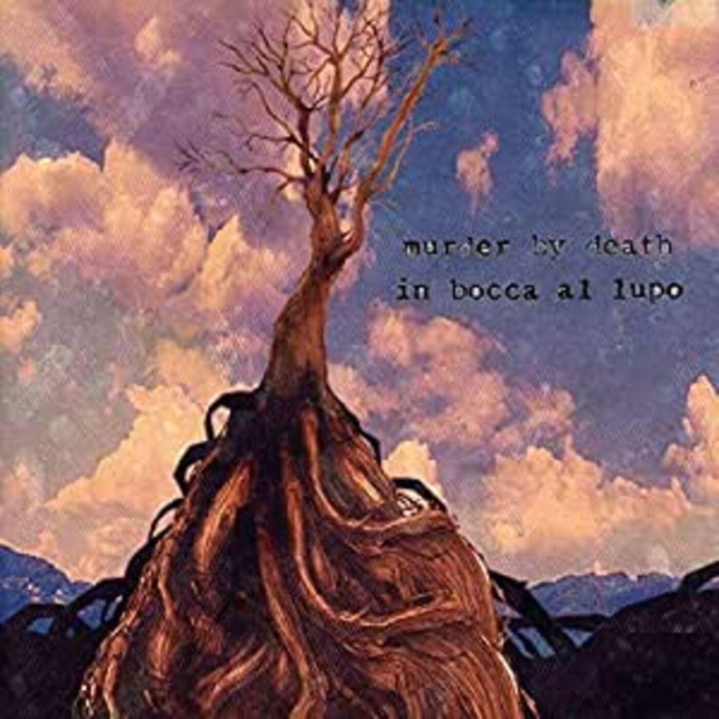 Murder By Death - In Bocca Al Lupo | Vinyl