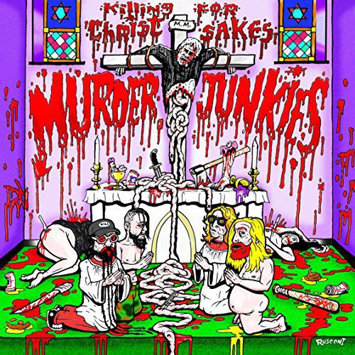 Murder Junkies | Killing for Christ Sakes | Vinyl