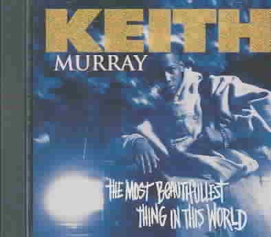 MURRAY,KEITH - The Most Beautifullest Thing in This World | CD