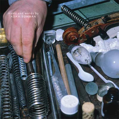ADAM BOHMAN - Music and Words | CD