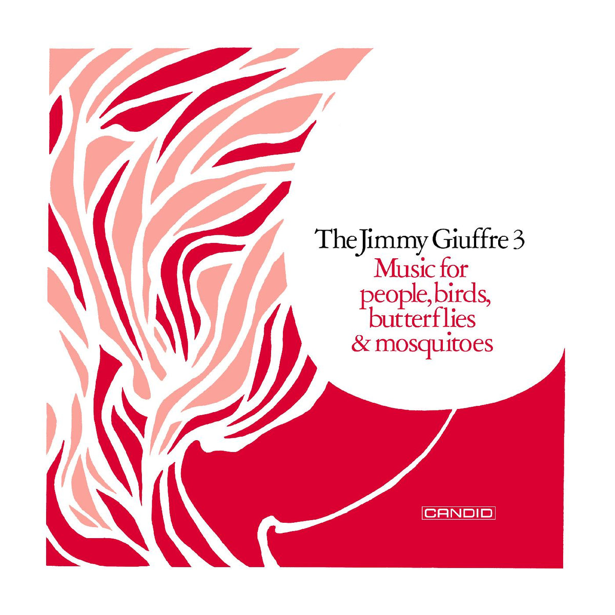 Jimmy Giuffre - Music For People, Birds, Butterflies & Mosquitoes | CD