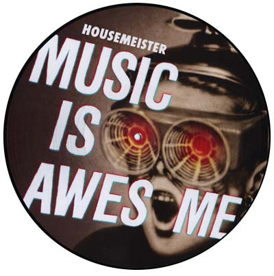 HOUSEMEISTER - Music Is Awesome | Vinyl