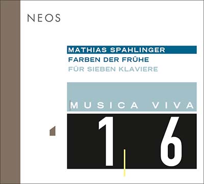 MATHIAS SPAHLINGER - Musica Viva 16: Farben der Frühe | CD