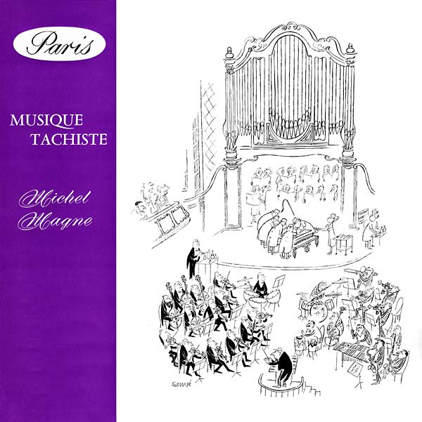 MICHEL MAGNE - Musique Tachiste | CD
