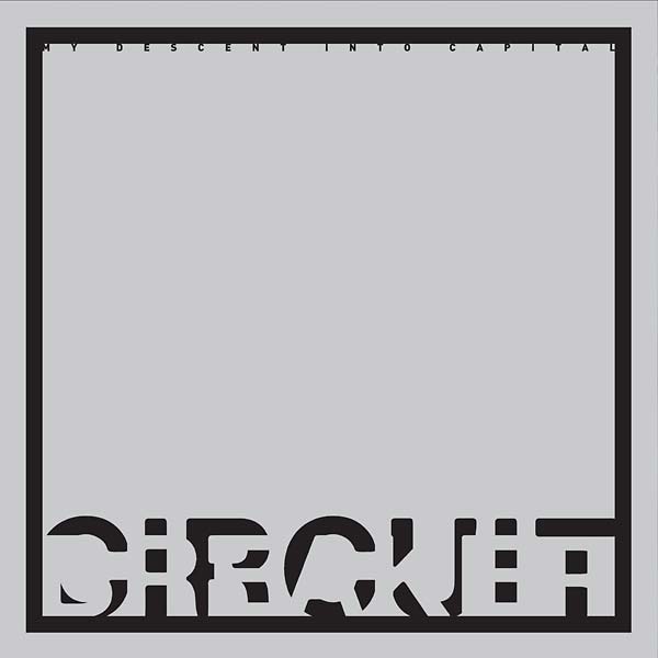 CIRCUIT BREAKER - My Descent into Capital | Vinyl