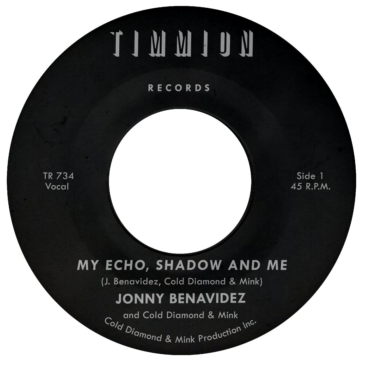 Jonny Benavidez - My Echo, Shadow and Me b/w Playing The Fool | Vinyl