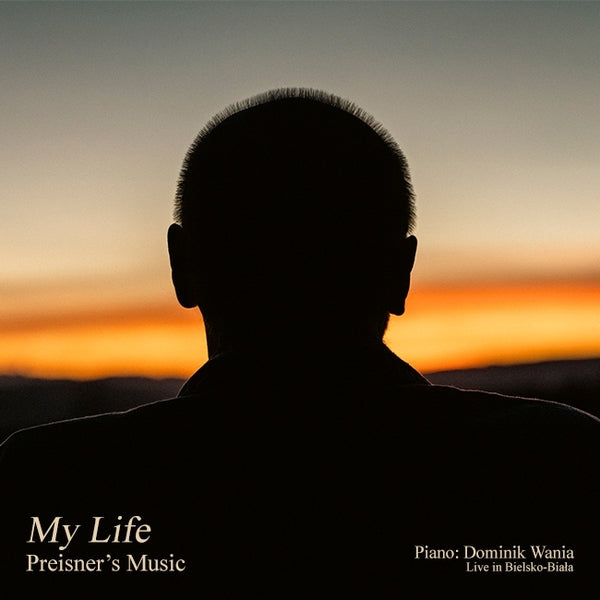 Dominik Wania Zbigniew Preisner | My Life Preisner'S Music | CD
