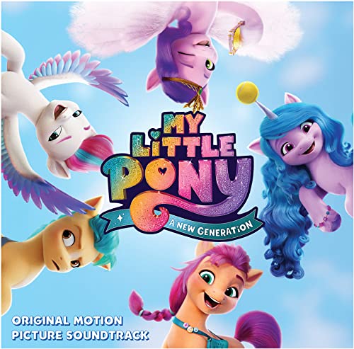 My Little Pony - A New Generation (Original Motion Picture Stk.) (RSD11.25.22) | Vinyl