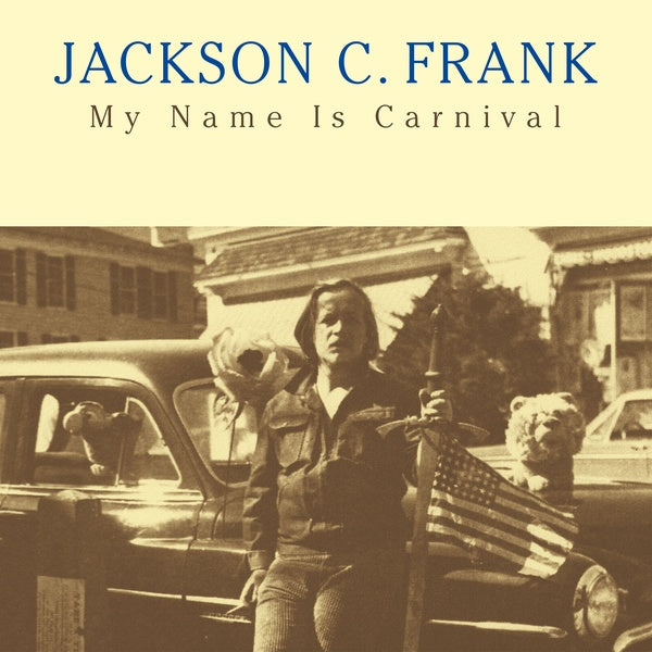 JACKSON C. FRANK - My Name Is Carnival | Vinyl
