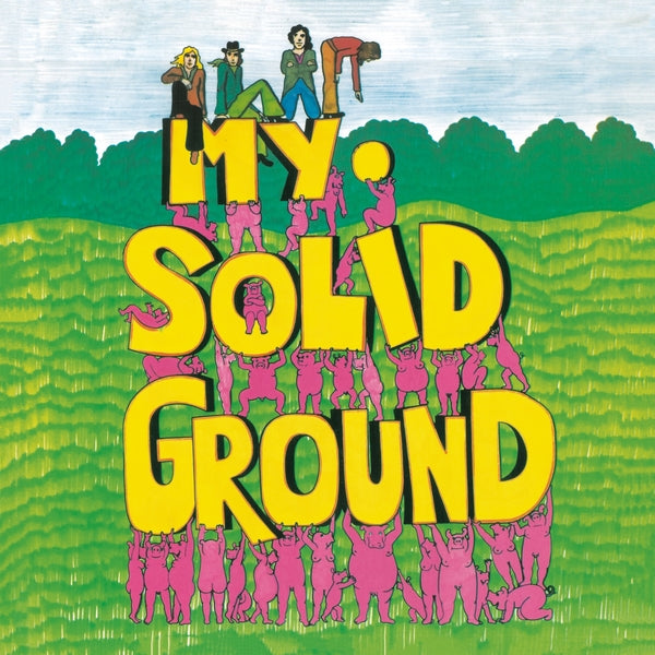 MY SOLID GROUND - My Solid Ground | Vinyl