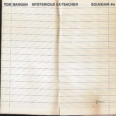 TOM MANGAN - Mysterious Ex-Teacher/Texas | Vinyl