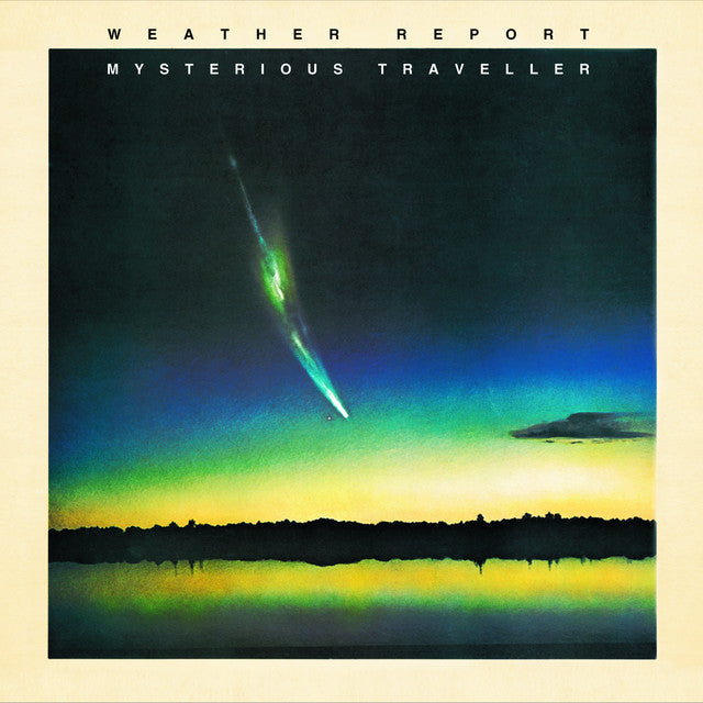 Weather Report - Mysterious Traveller | Vinyl