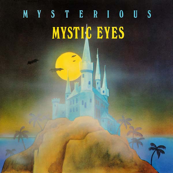 MYSTIC EYES - Mysterious | Vinyl