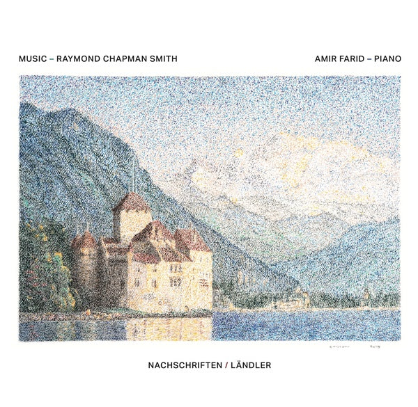 RAYMOND CHAPMAN SMITH - Nachschriften / Landler | CD