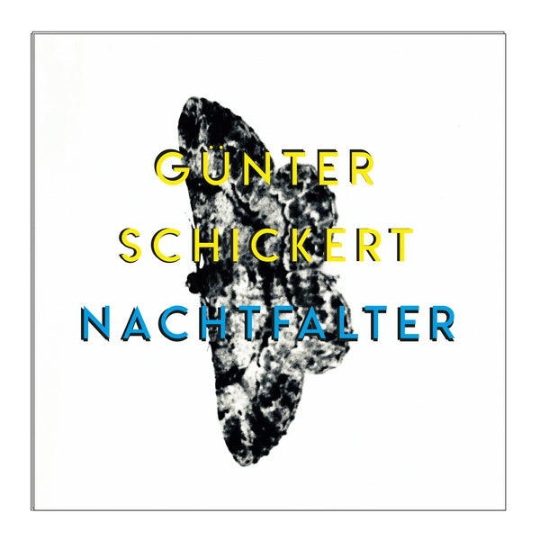 GUNTER SCHICKERT - Nachtfalter | Vinyl