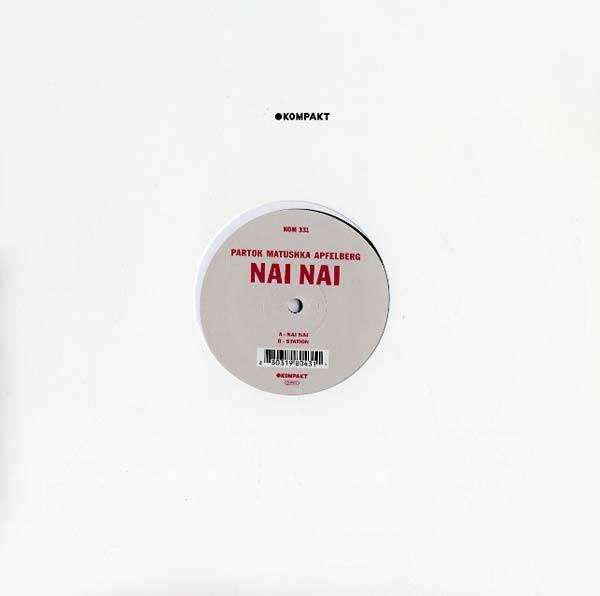 PARTOK MATUSHKA APFELBERG - Nai Nai | Vinyl