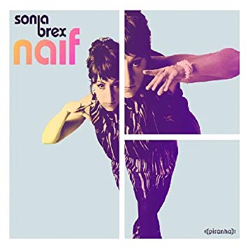Sonia Brex - Naif | CD