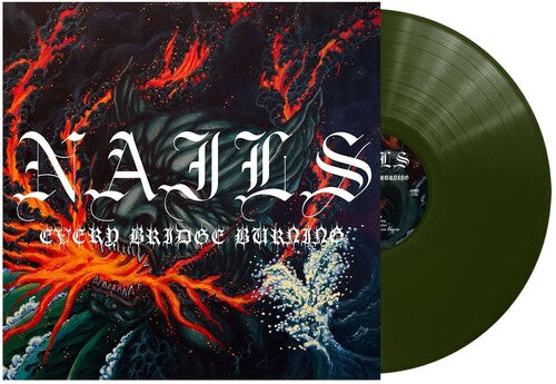 Nails - Every Bridge Burning (Forest Green Colored Vinyl) | Vinyl