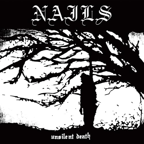 Nails - Unsilent Death | Vinyl