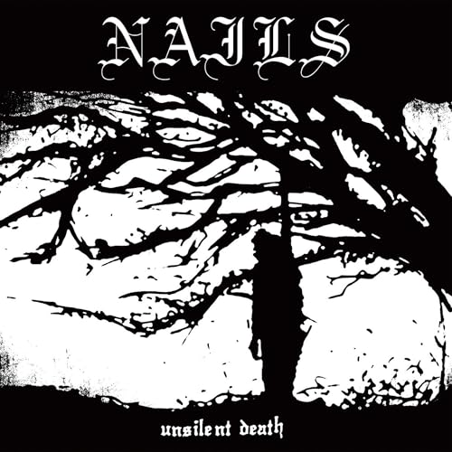 Nails | Unsilent Death | Vinyl