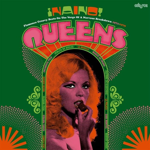 Various Atrists - Naino! Queens: Flamenco Groovy Beats On The Verge Of A Nervous Breakdown 1971-1979 | Vinyl